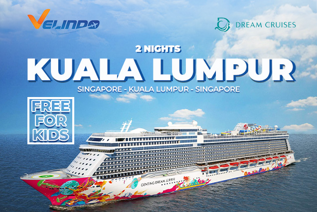 Genting Dream Cruise, 2N Weekend Singapore - Kuala Lumpur banner