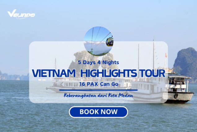 VIETNAM HIGHTLIGHTS TOUR