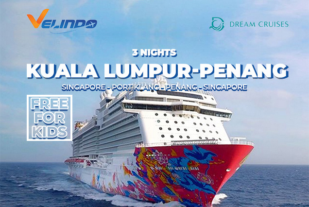 Genting Dream Cruise, 3 Nights Kuala Lumpur - Penang Cruise (Sun)